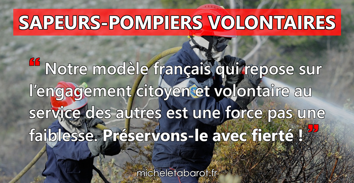 Sapeurs-Pompiers volontaires : Michèle TABAROT demande la préservation du modèle français